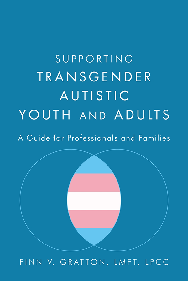 Embrace Autism | Book resources | book SupportingTransgenderAutisticYouthAndAdults